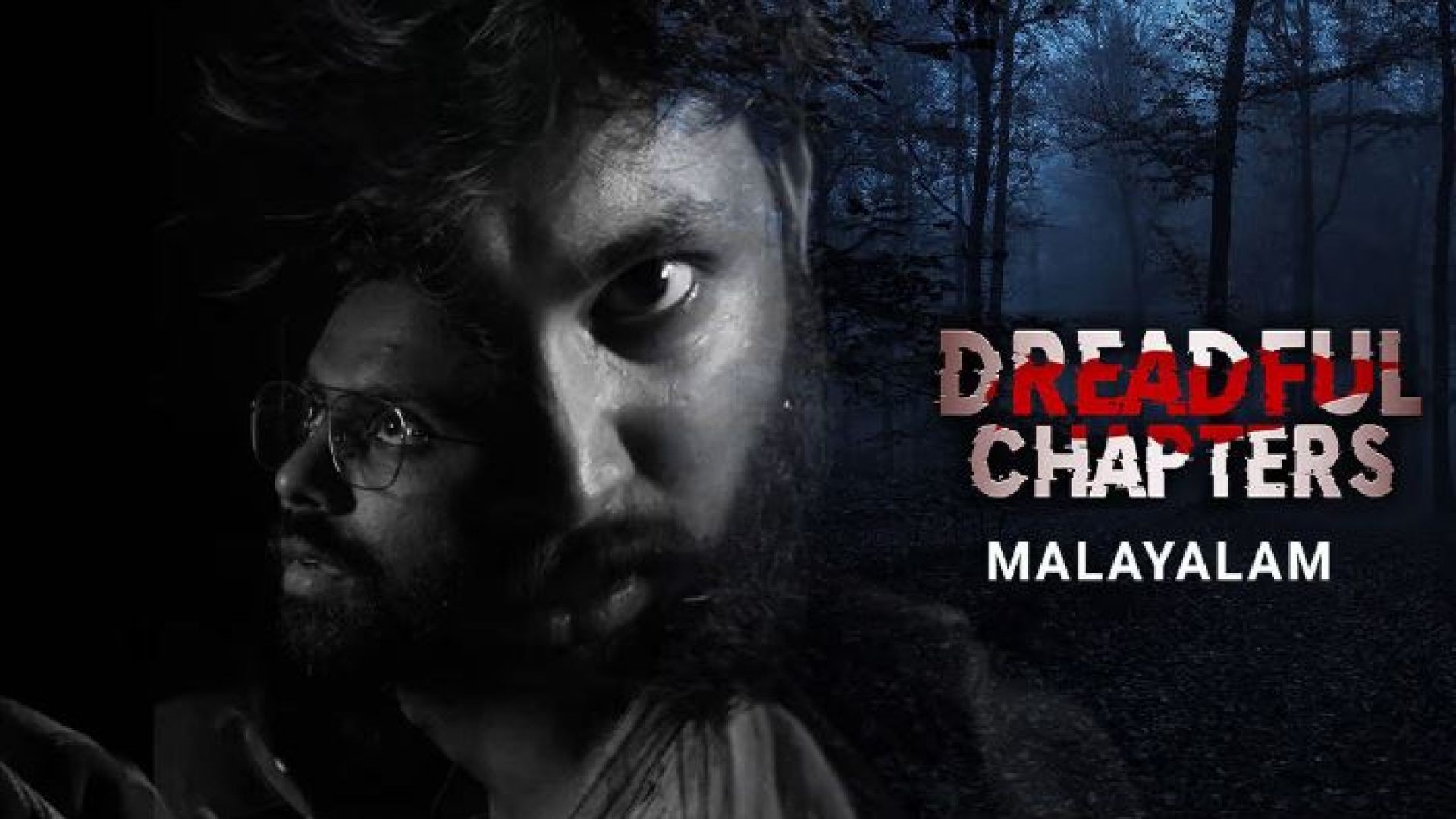 Dreadful Chapters (2023) Malaylam AMZN Horror Movie WEB-DL 480P