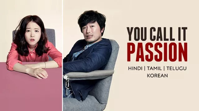 You Call It Passion (2015) Dual Audio [Hindi-Korean] Amazon WEB-DL 1080P